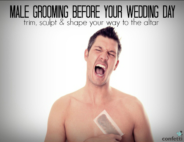 Male Grooming for your Wedding Day