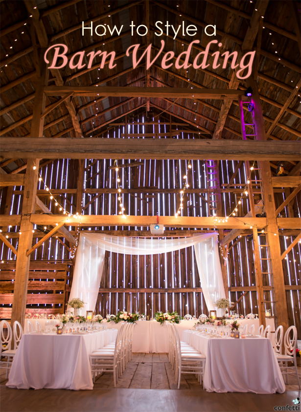 How to Style a Barn Wedding | Confetti.co.uk