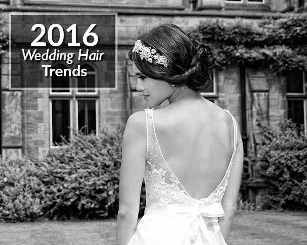 2016 Wedding Hair Trends | Confetti.co.uk